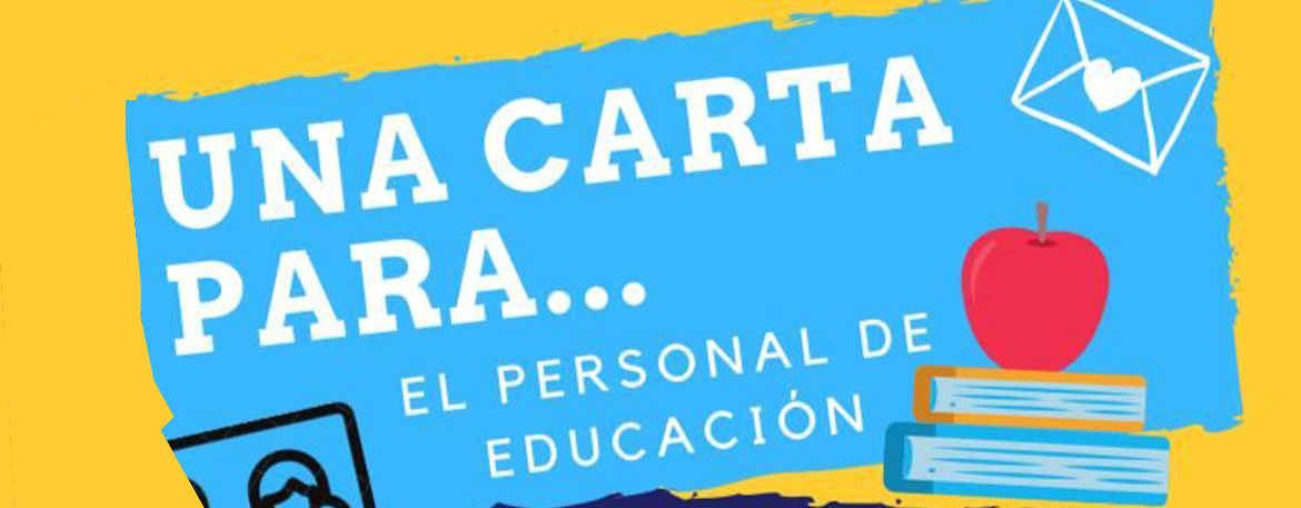 Campaña “Una carta para el personal de educación”: